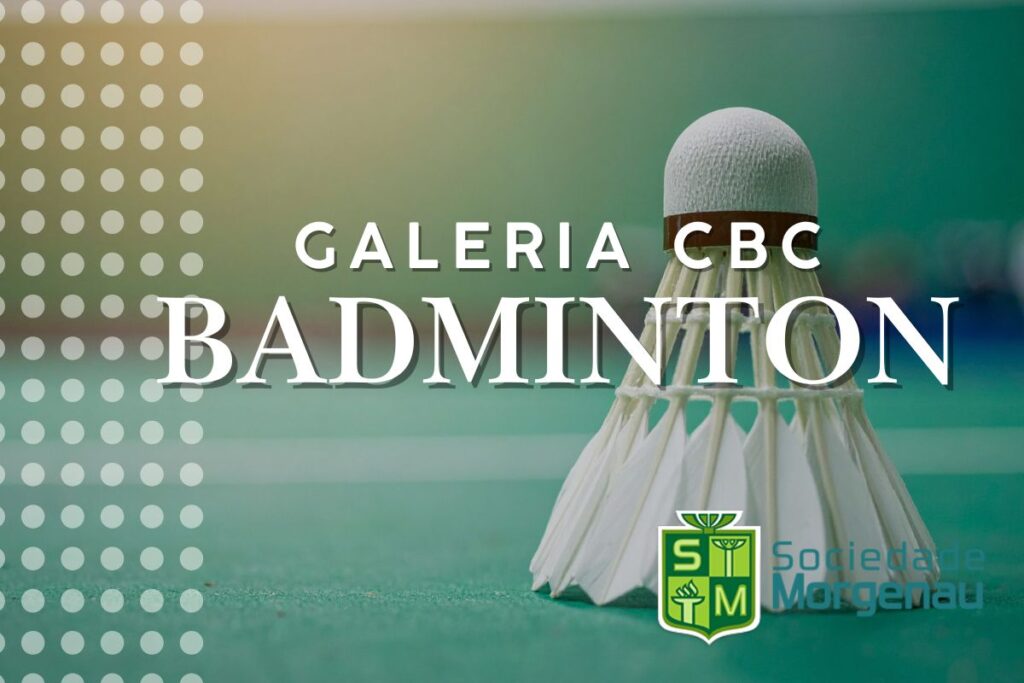 Galeria CBC - Resumo conquistas Badminton