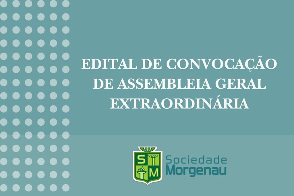 EDITAL DE CONVOCAÇÃO DE ASSEMBLEIA GERAL EXTRAORDINÁRIA